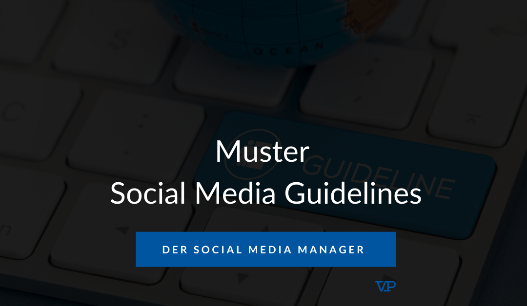 Muster: Social Media Guidelines